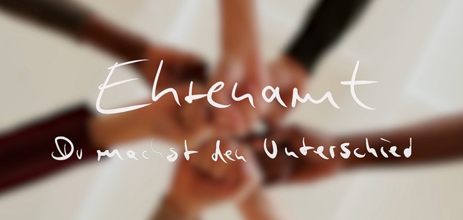 Hände mit Wort Ehrenamt ihr macht den Unterschied